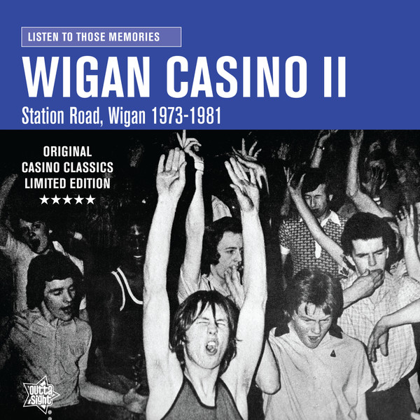 V.A. - Wigan Casino ll :Station Road,Wigan 1973-1981